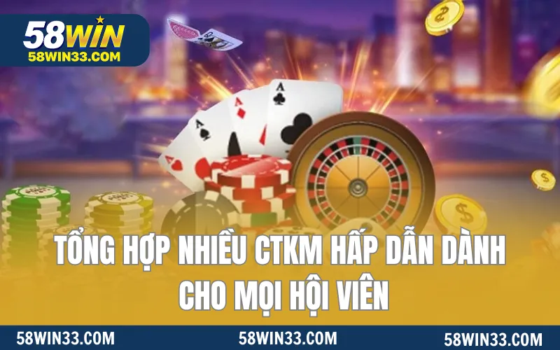 Tổng hợp nhiều CTKM hấp dẫn dành cho mọi hội viên